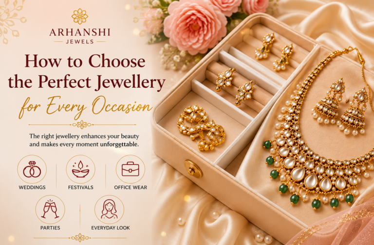 How to Choose the Perfect Jewellery for Every Occasion