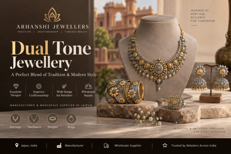 Dual Tone Jewellery Manufacturer & Wholesale Supplier